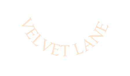 Velvet lane